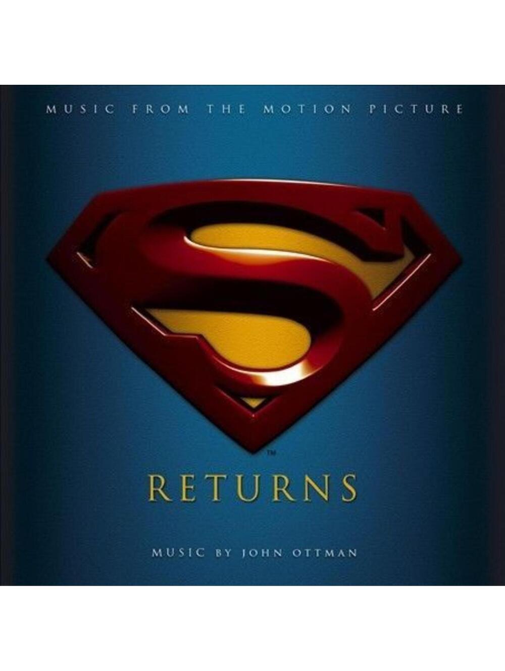Superman Returns: Music From The Motion Picture John Ottman